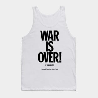 War is Over - John Lennon & Yoko Ono Tank Top